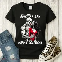Adicto A Las Mamas Solteras  Women's T-Shirt thumb 3