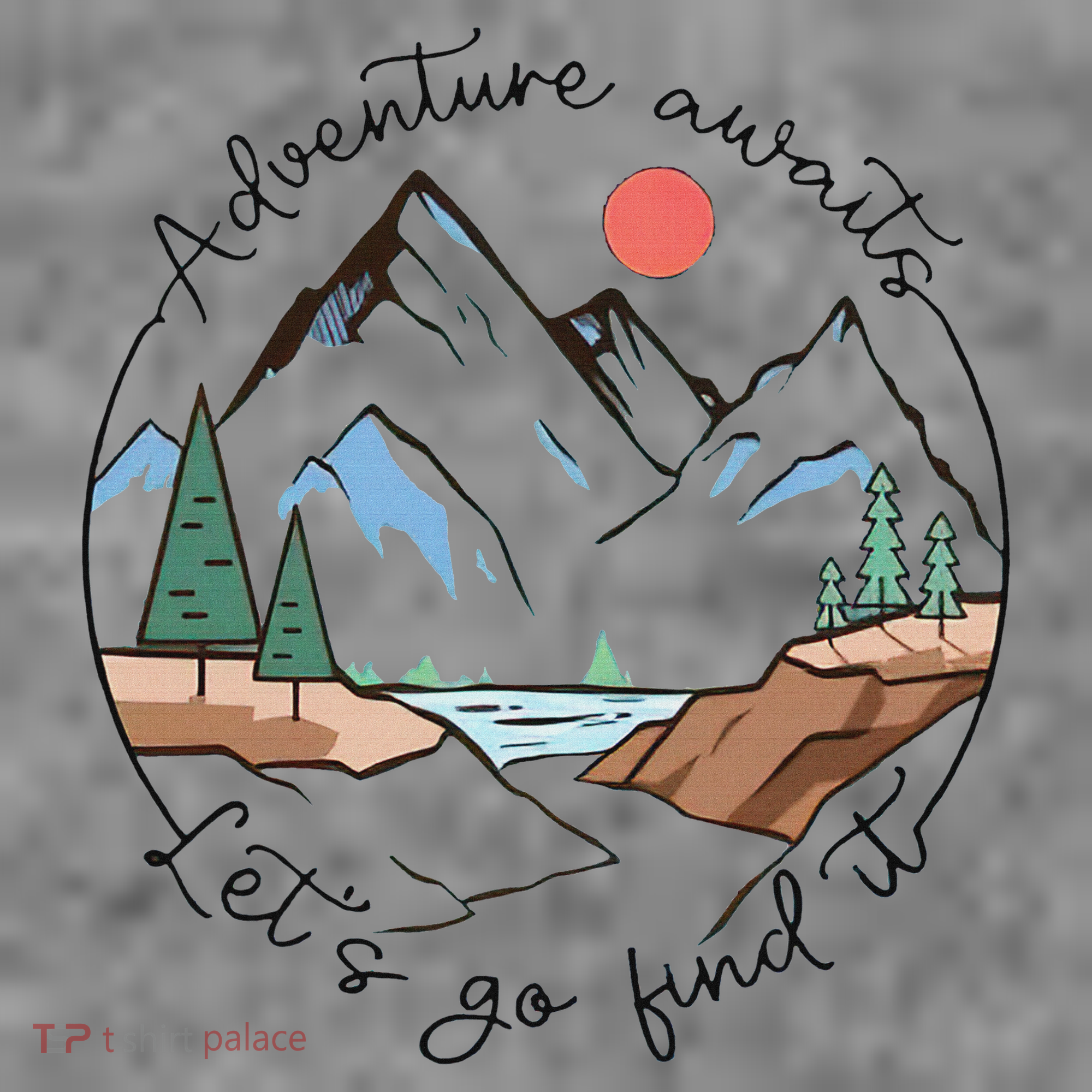Adventure Awaits Let's Go Find It Adventure Awaits Toddler Hoodie