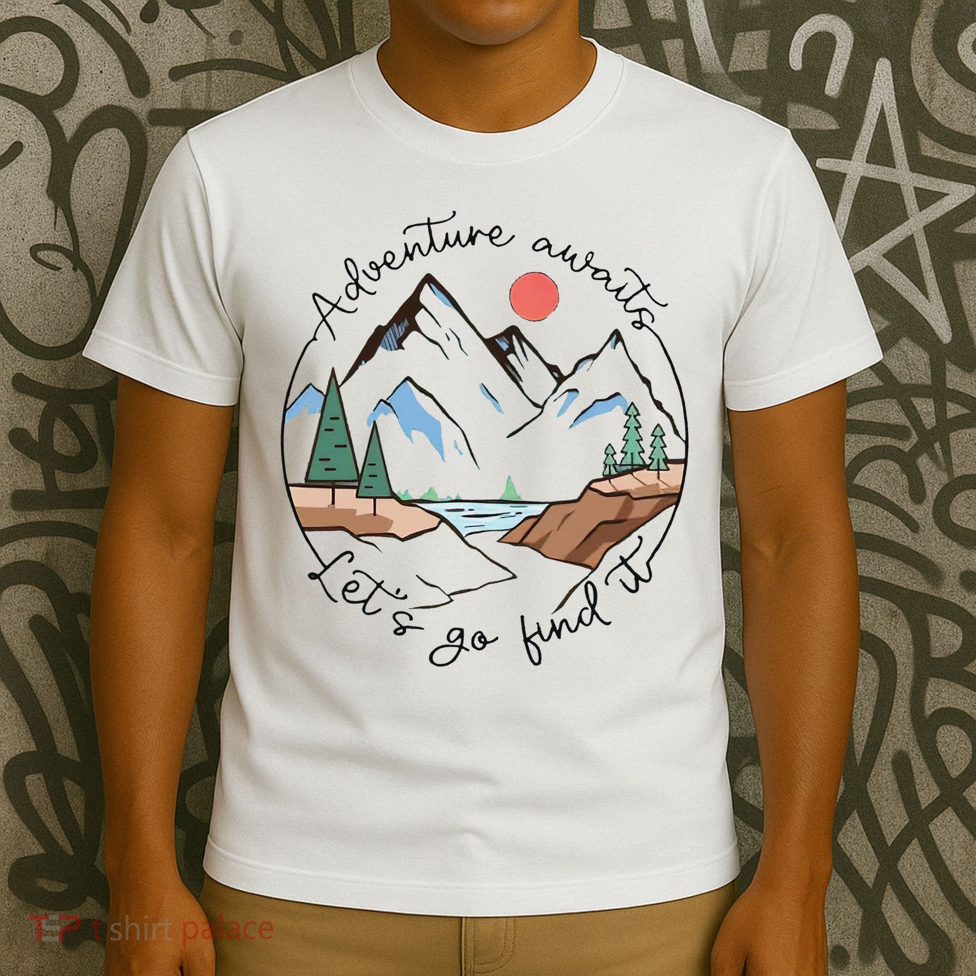 Adventure Awaits Let's Go Find It Adventure Awaits T-Shirt