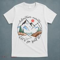 Adventure Awaits Let's Go Find It Adventure Awaits T-Shirt thumb 5
