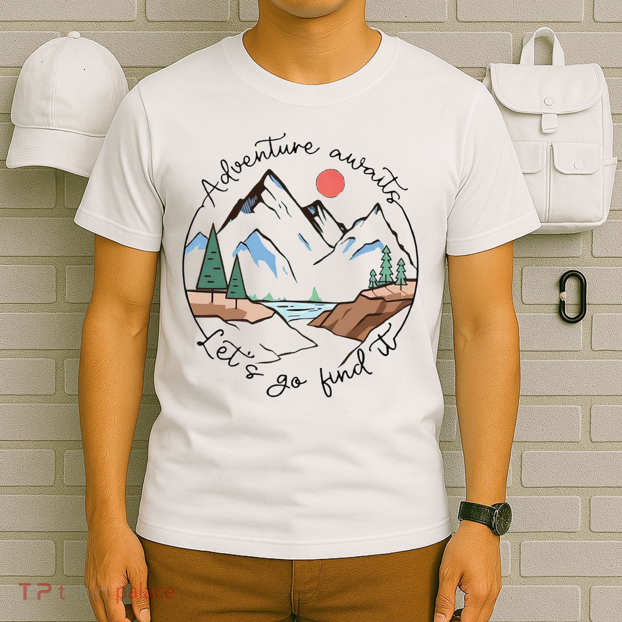 Adventure Awaits Let's Go Find It Adventure Awaits T-Shirt