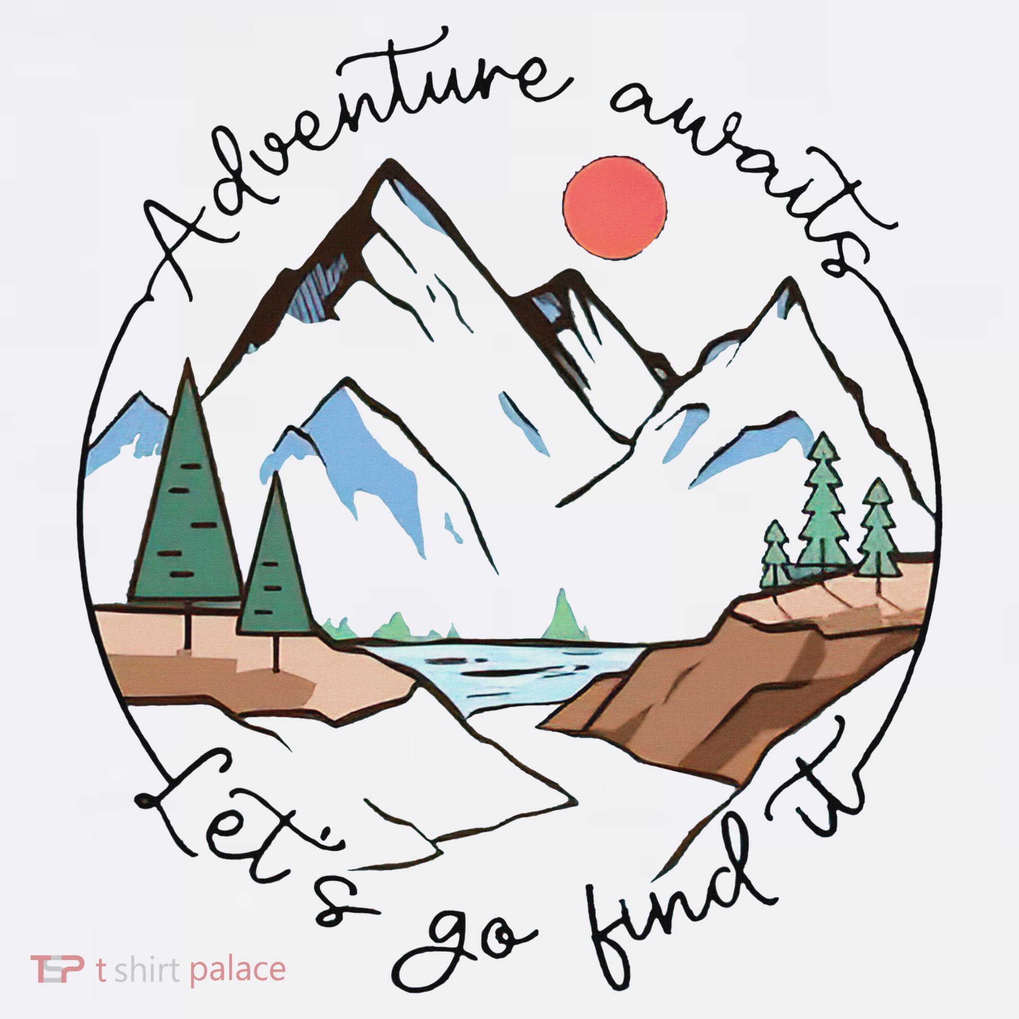Adventure Awaits Let's Go Find It Adventure Awaits Women's Hoodie