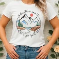 Adventure Awaits Let's Go Find It Adventure Awaits Women's T-Shirt thumb 2