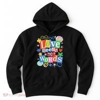 Autism Awareness Love Needs No Word Hoodie thumb 0