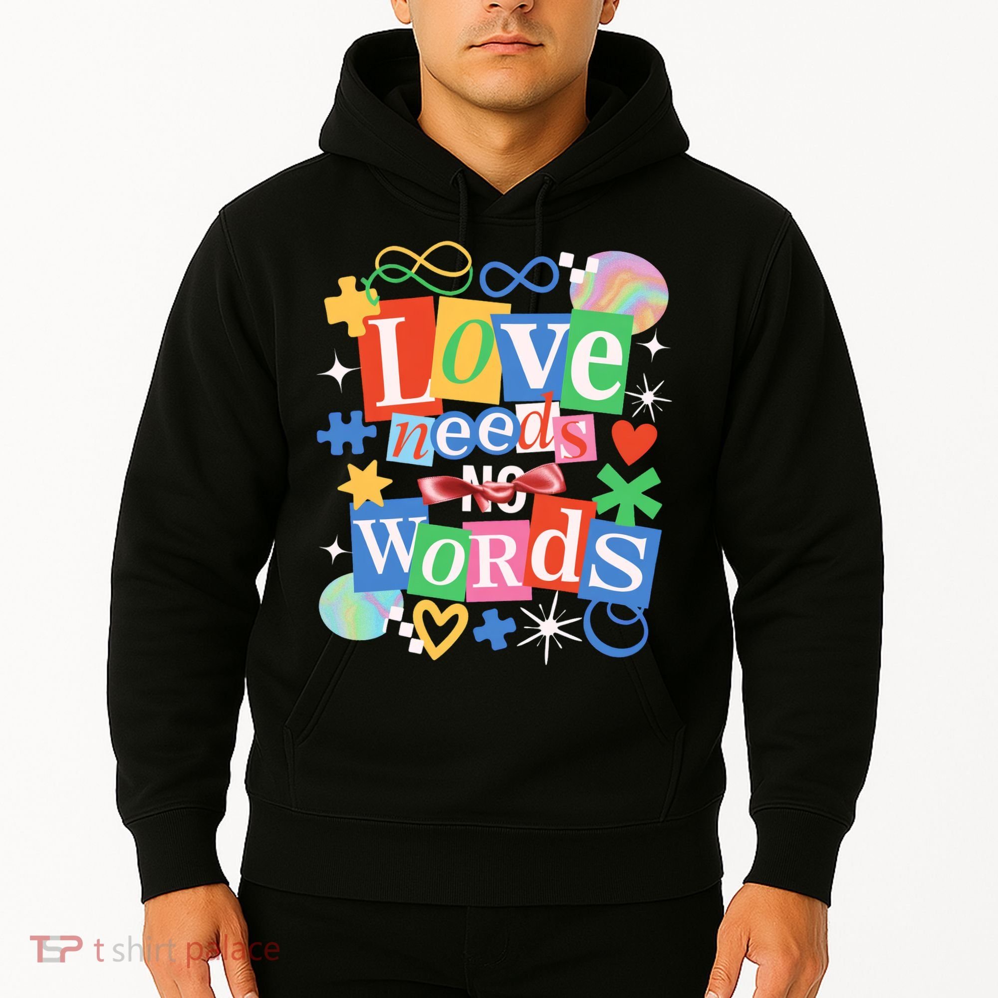 Autism Awareness Love Needs No Word Hoodie