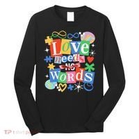 Autism Awareness Love Needs No Word Long Sleeve Shirt thumb 0