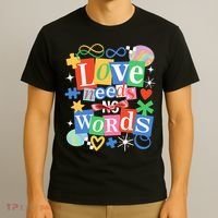 Autism Awareness Love Needs No Word T-Shirt thumb 3