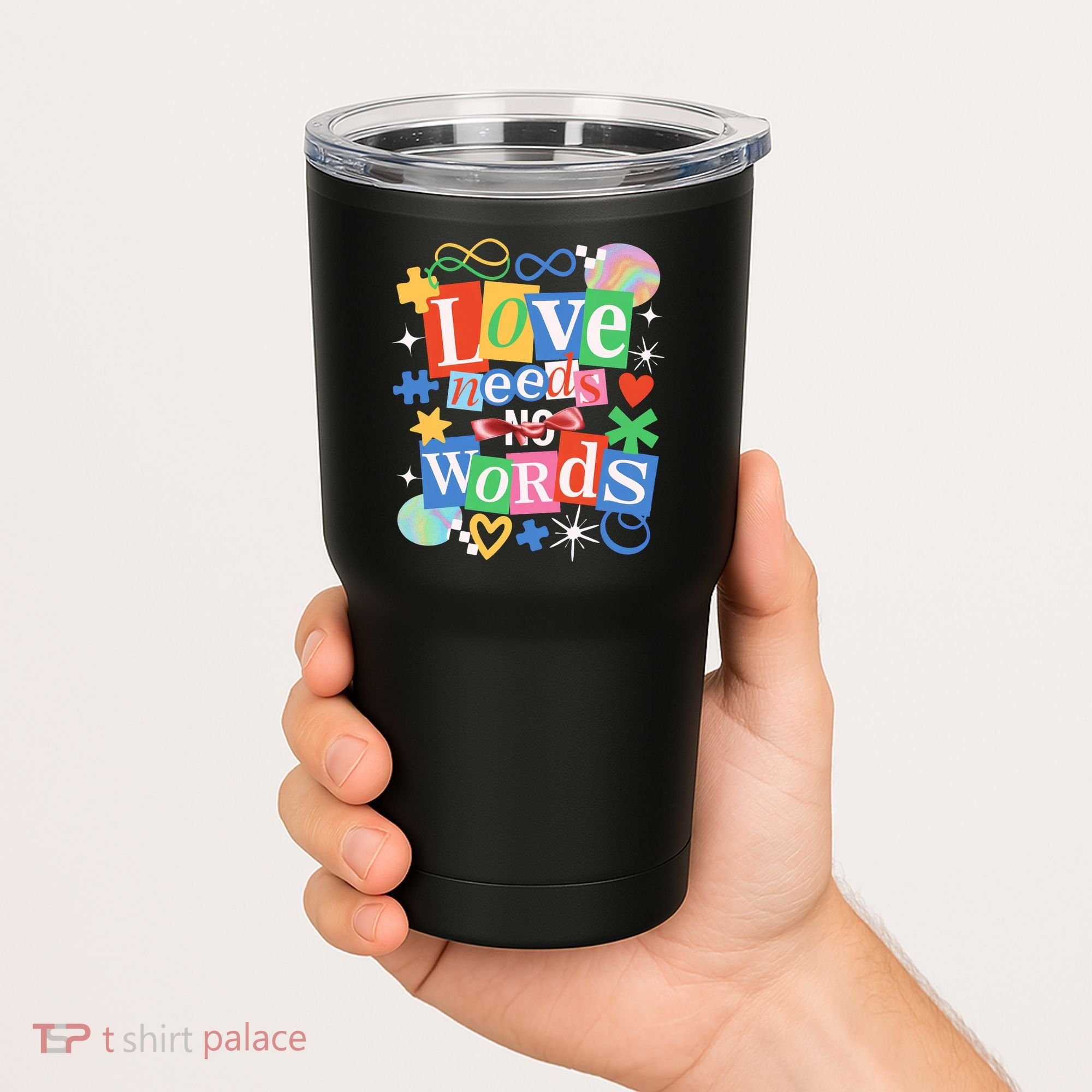 Autism Awareness Love Needs No Word Tumbler