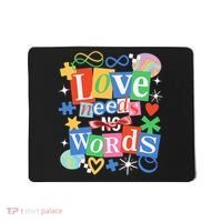 Autism Awareness Love Needs No Word Mousepad thumb 0