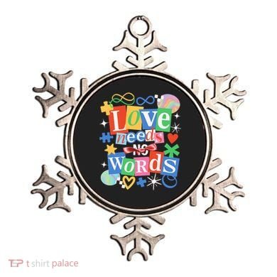 Autism Awareness Love Needs No Word Ornament