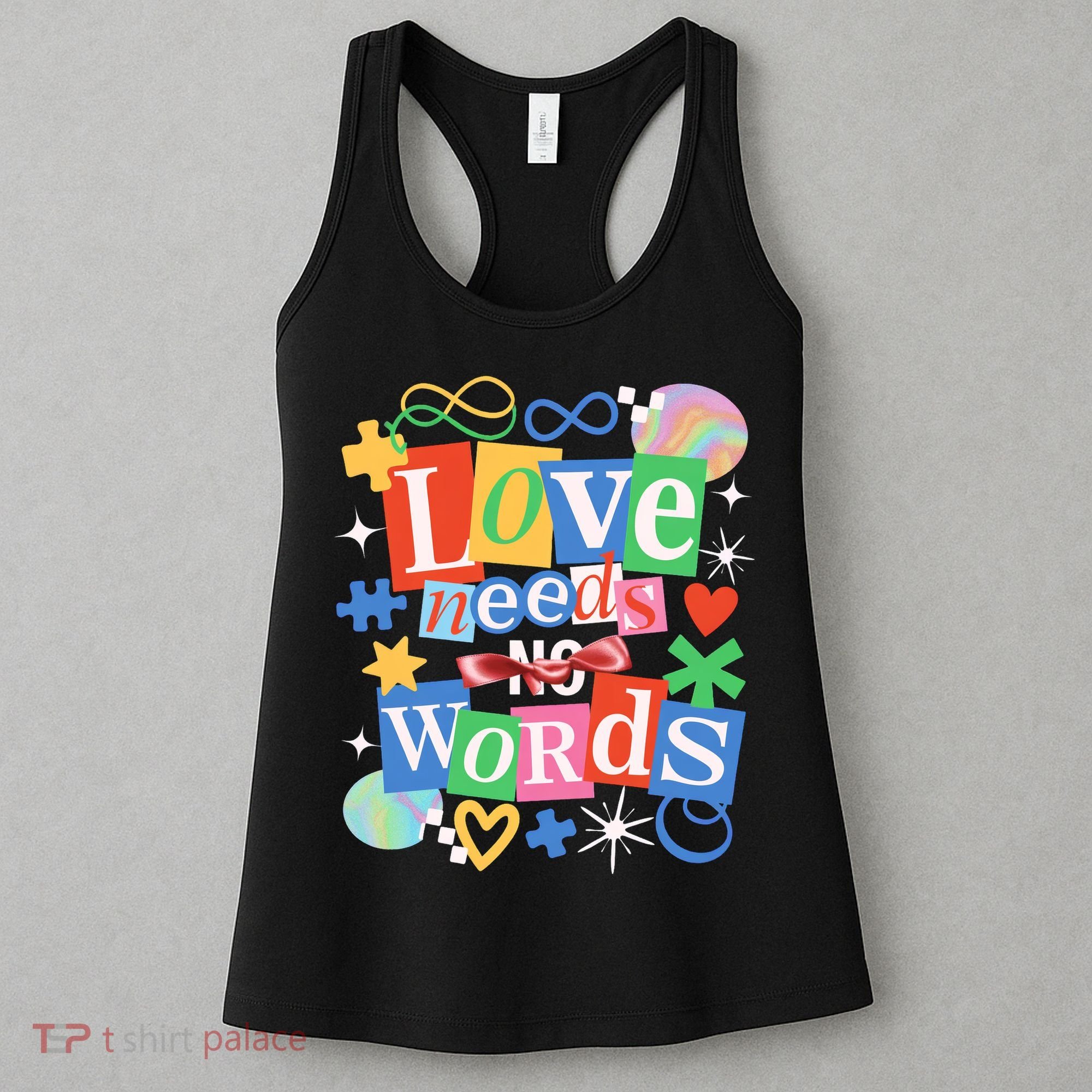 Autism Awareness Love Needs No Word Women's Tank Top