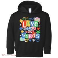 Autism Awareness Love Needs No Word Toddler Hoodie thumb 0