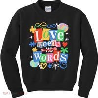 Autism Awareness Love Needs No Word Kids Sweatshirt thumb 0