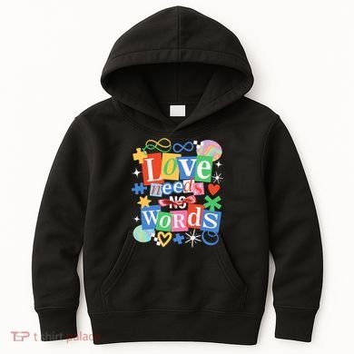 Autism Awareness Love Needs No Word Kids Hoodie