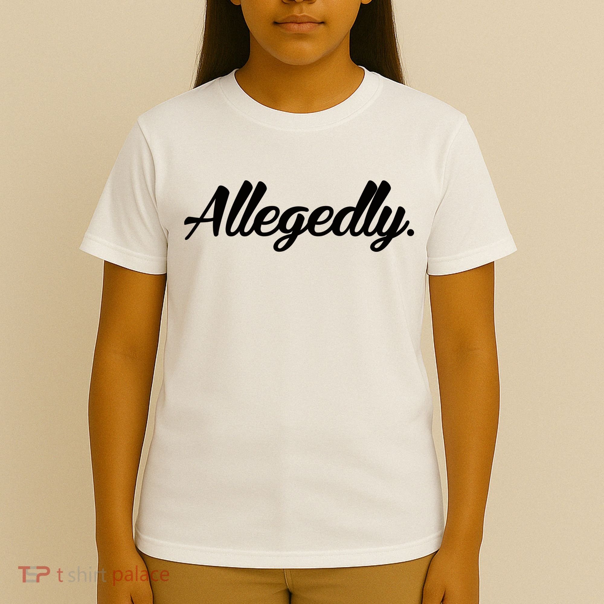 Allegedly T-Shirt