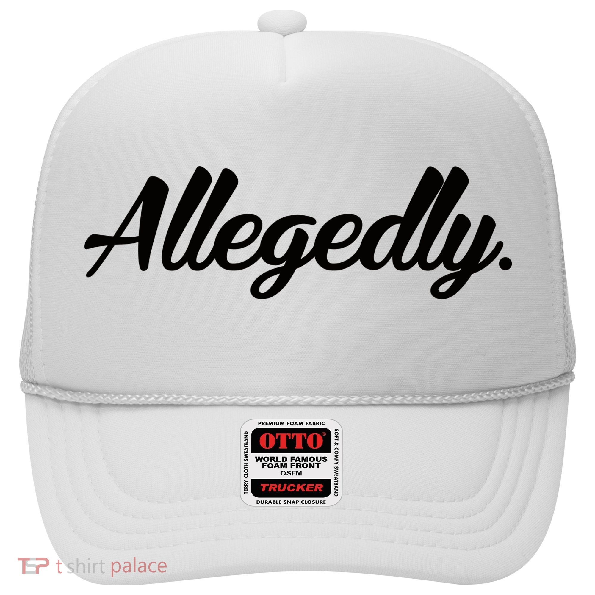 Allegedly Hat