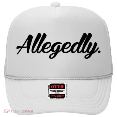 Allegedly Hat