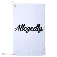 Allegedly Golf Towel thumb 0