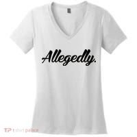 Allegedly Women's V-Neck T-Shirt thumb 0