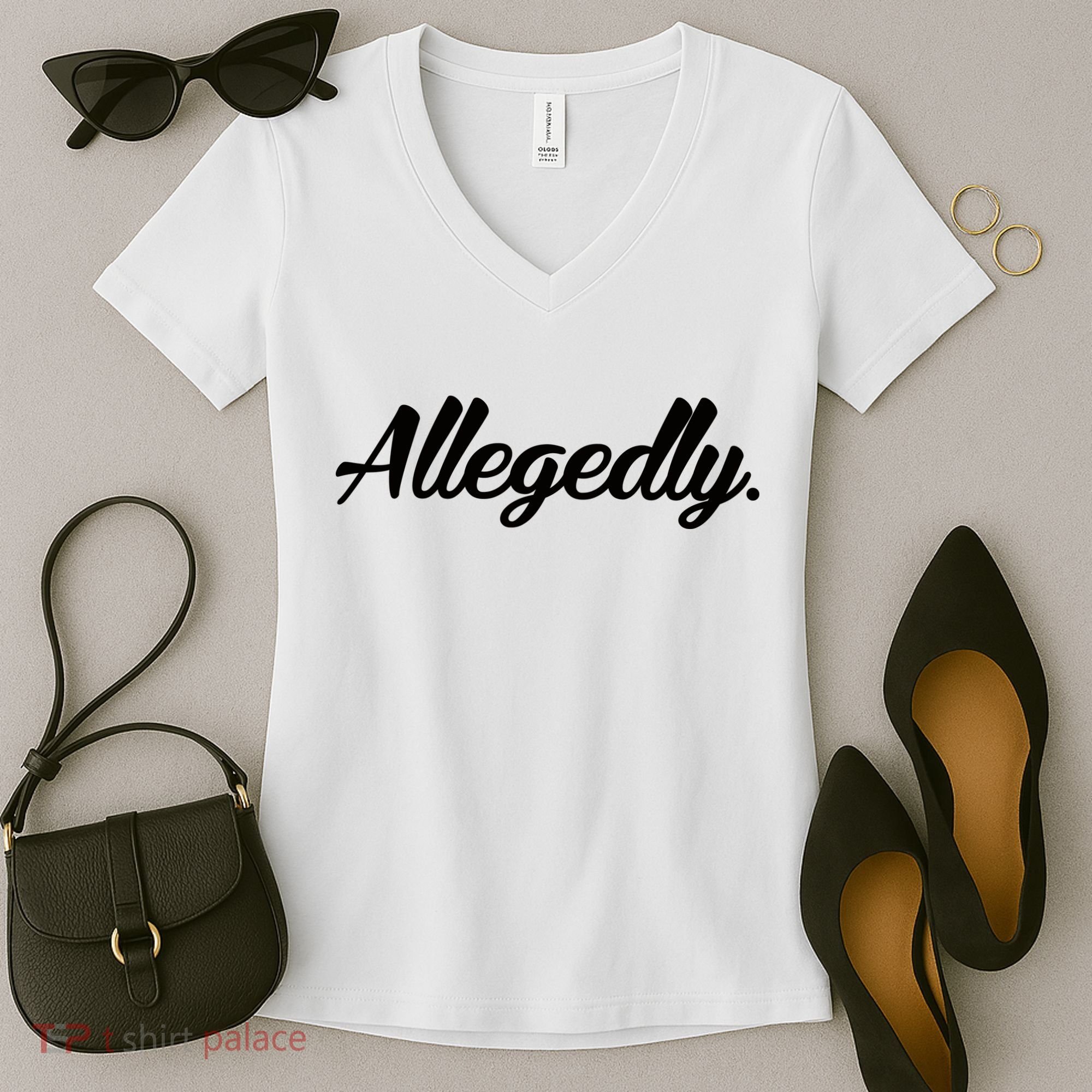 Allegedly Women's V-Neck T-Shirt