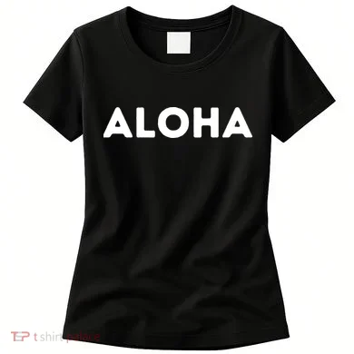 Aloha Women's T-Shirt