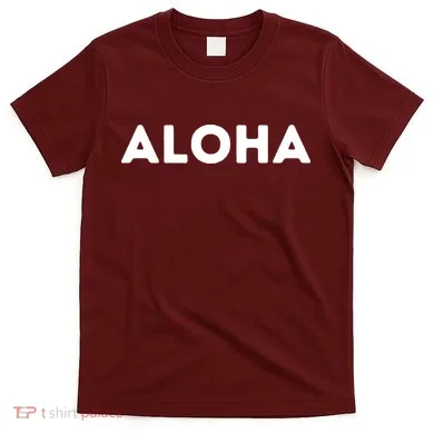 Aloha T-Shirt