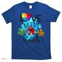 Autism Awareness Love Needs No Words In April We Wear Blue Cute Gift T-Shirt thumb 0