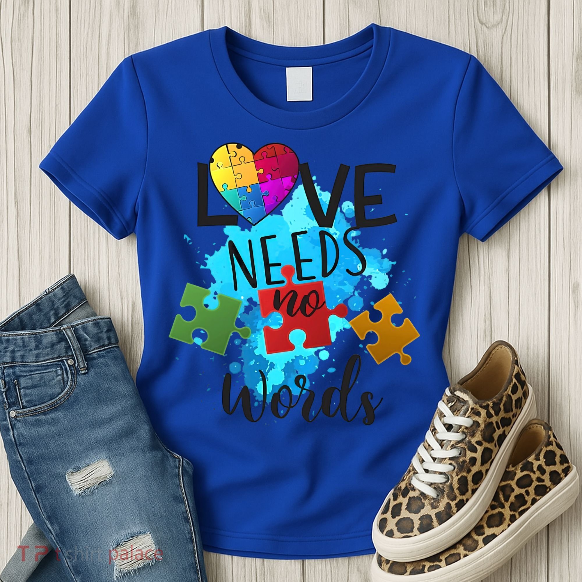 Autism Awareness Love Needs No Words In April We Wear Blue Cute Gift Women's T-Shirt