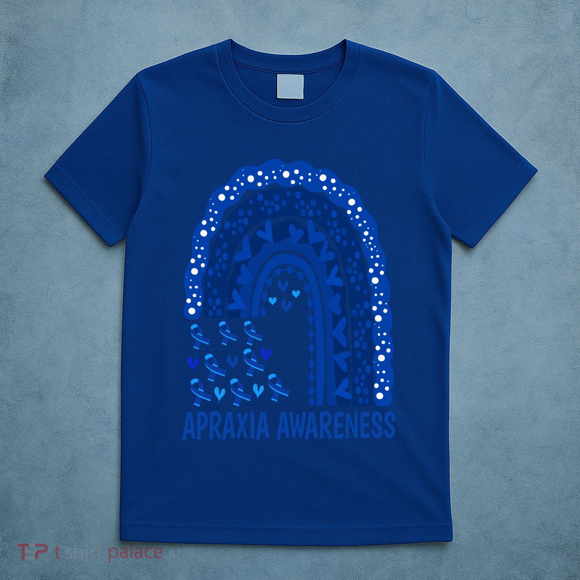 Apraxia Awareness Month Wear A Blue Ribbon In May Rainbow Gift T-Shirt
