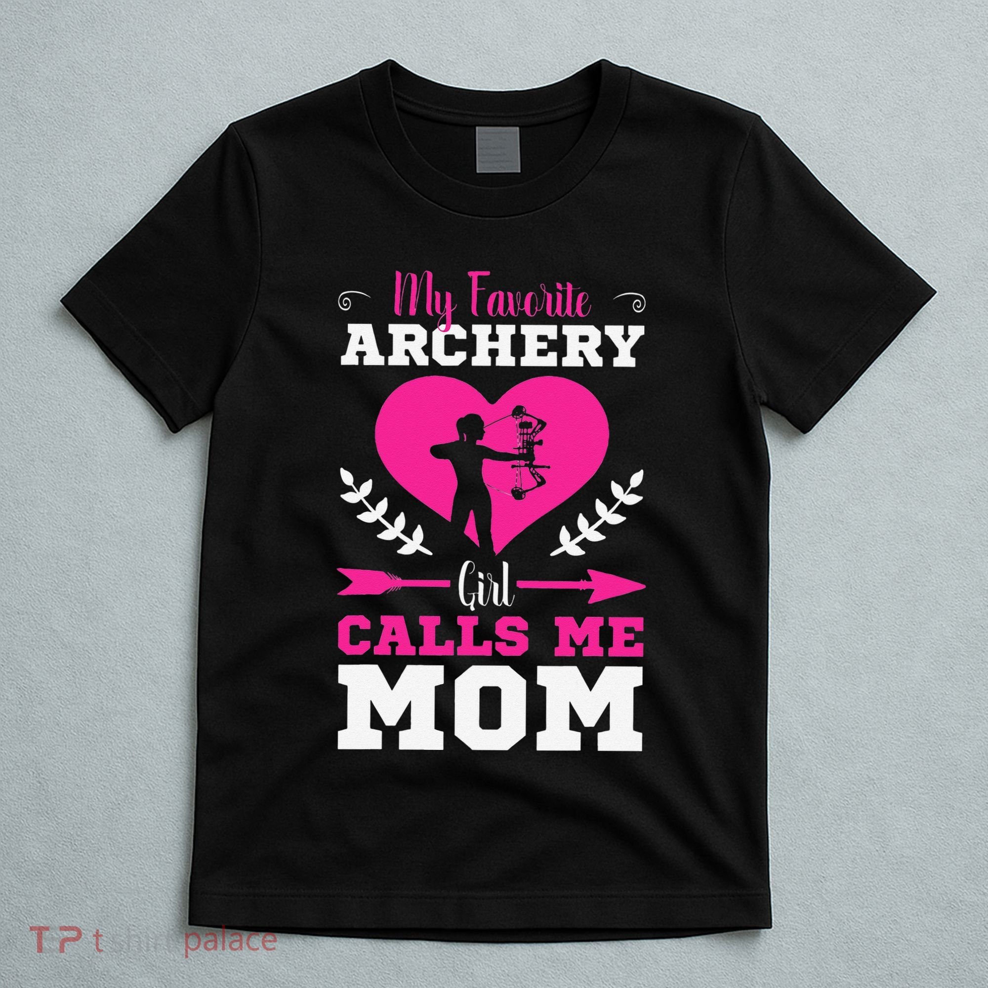 Archer Archery Mom Toxophilite Bow Bow Arrow Mother's Day T-Shirt