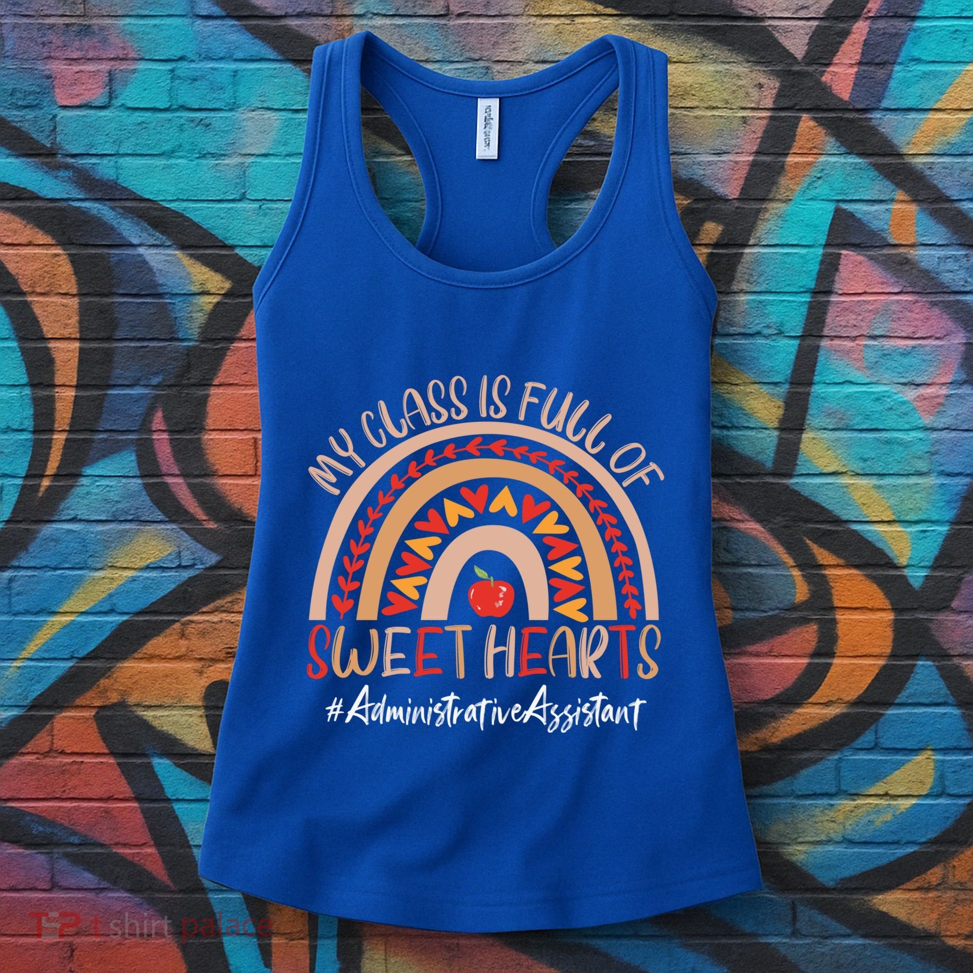 Administrative Assistant My Class Is Full Of Sweet Hearts Gift Women's Tank Top