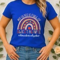 Administrative Assistant My Class Is Full Of Sweet Hearts Gift Women's T-Shirt thumb 2