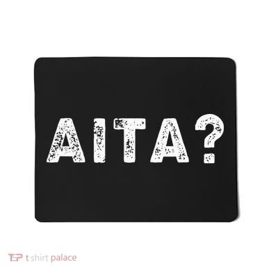 Aita Aita Meaning Mousepad