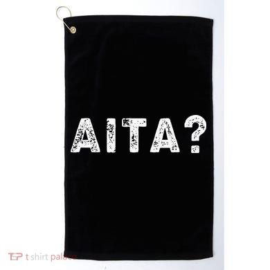 Aita Aita Meaning Golf Towel