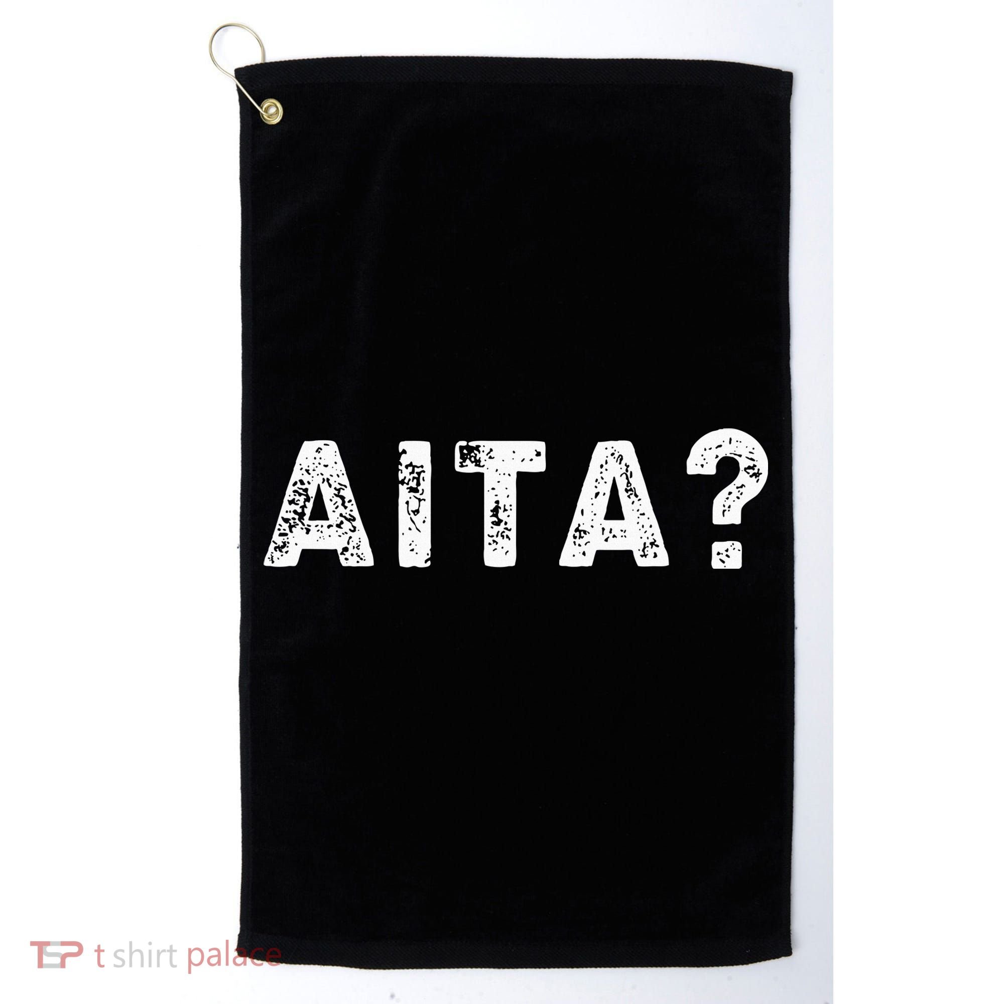 Aita Aita Meaning Golf Towel