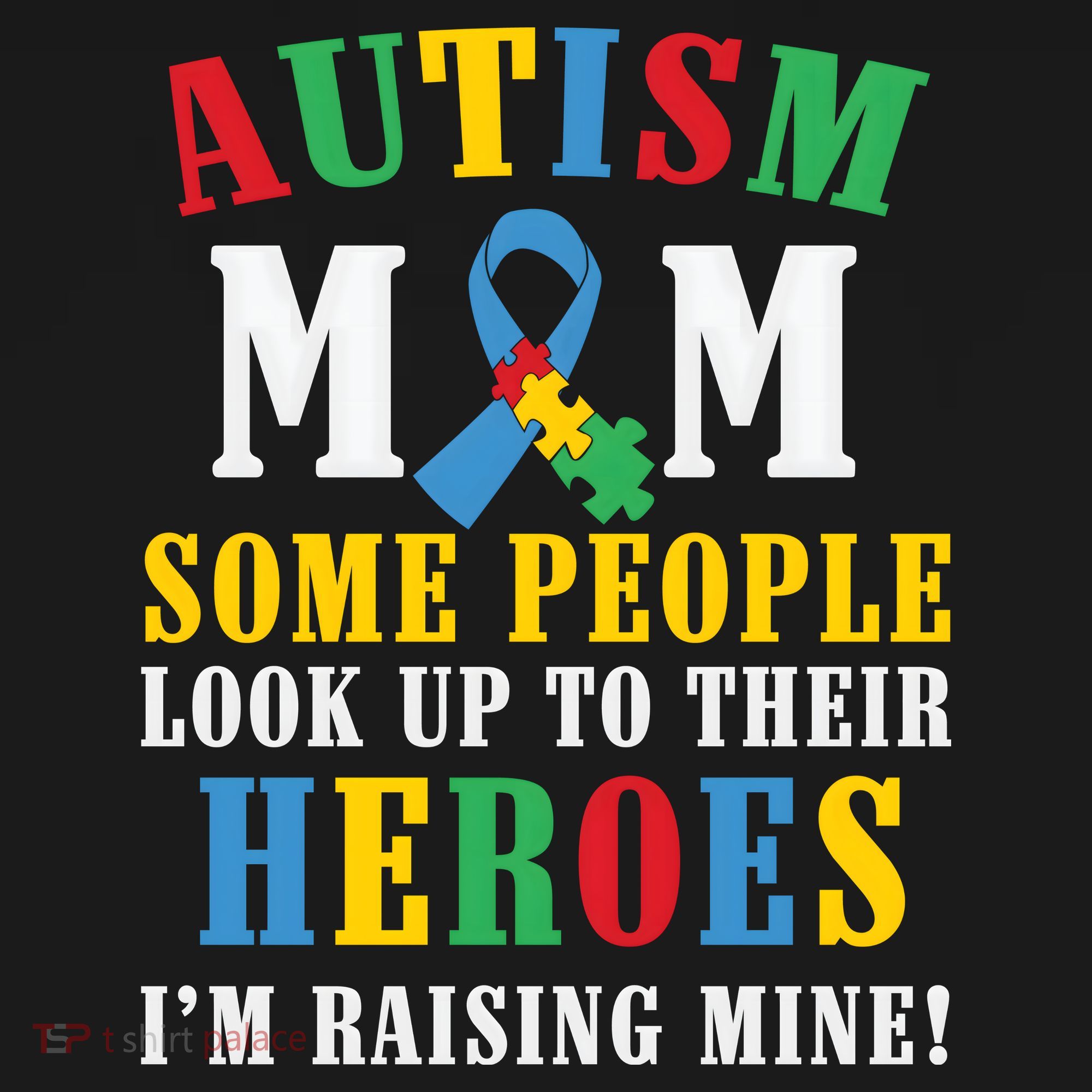 Autism Awareness Month Autism Mom Puzzle Ribbon Son Is My Hero Mother'sDay T-Shirt