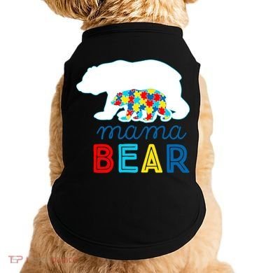 Autism Awareness Mama Bear Autistic Mom Gift Doggie Tank