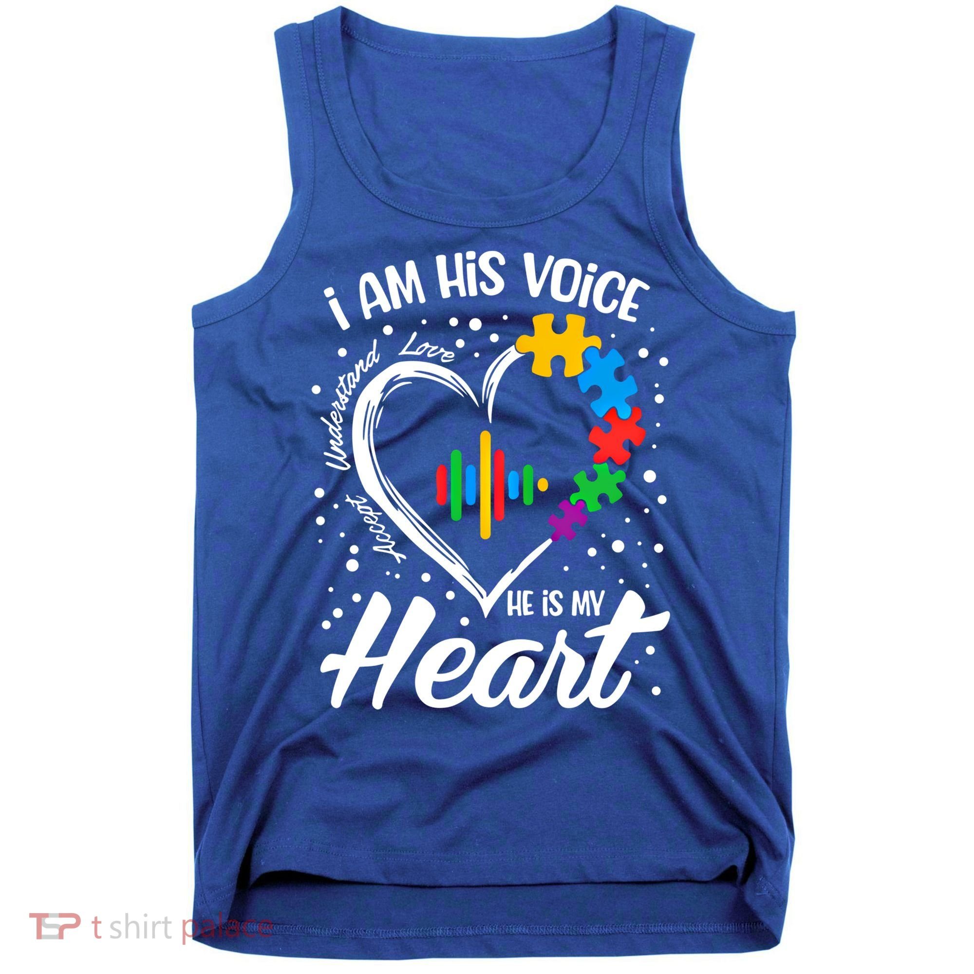 Autism Awareness Mom Meaningful Gift I Am His Voice He Is My Heart Gift Tank Top