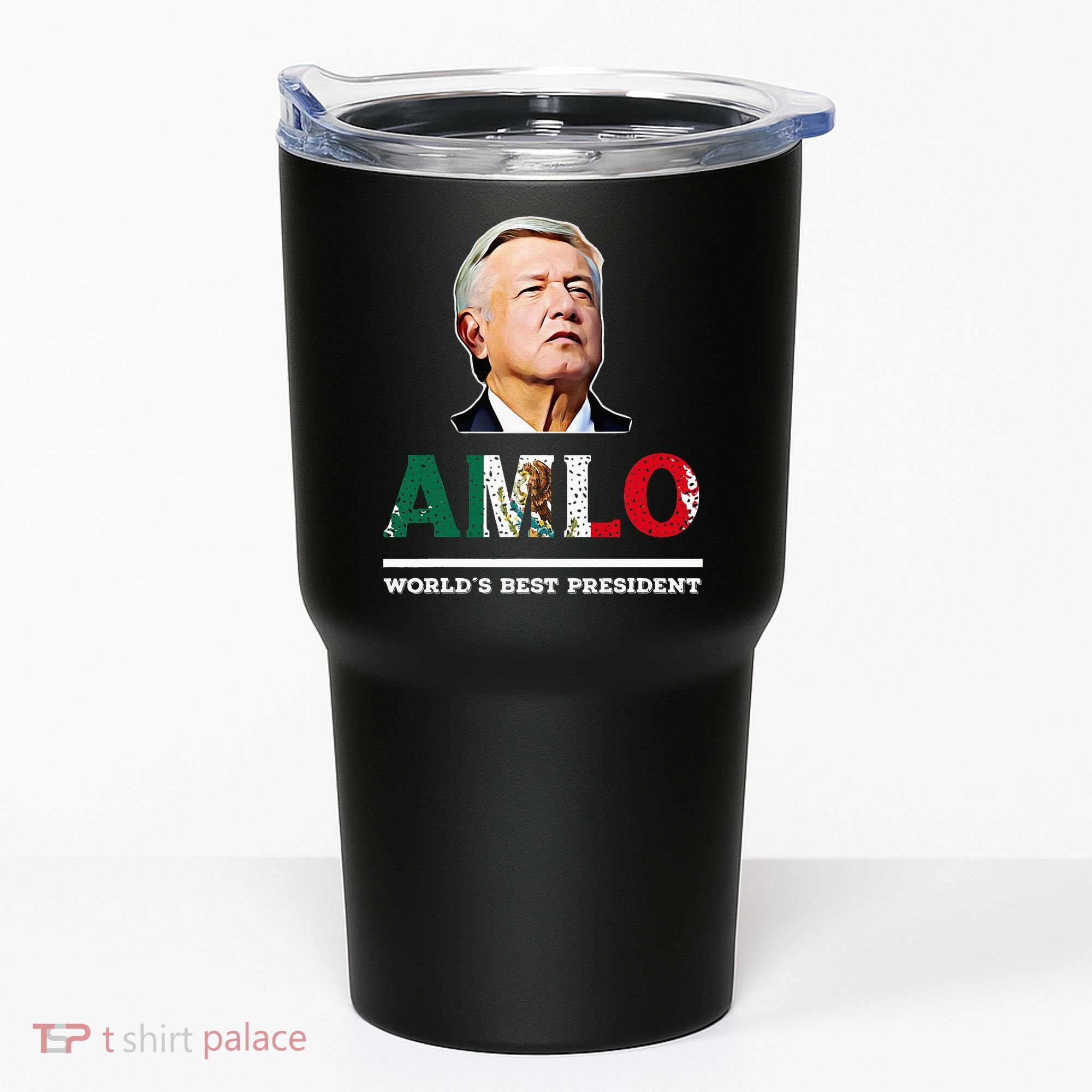 Amlo Andres Manuel Lopez Obrador Mexican Tumbler