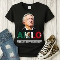 Amlo Andres Manuel Lopez Obrador Mexican Women's T-Shirt thumb 3