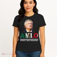 Amlo Andres Manuel Lopez Obrador Mexican Women's T-Shirt thumb 4
