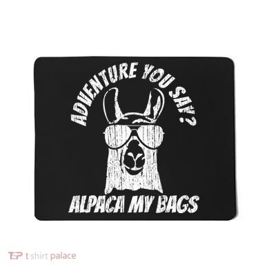 Adventure Alpaca My Bags Mousepad