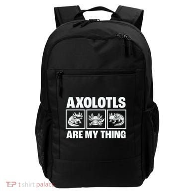 Axolotls Are My Thing Funny  Axolotl Backpack