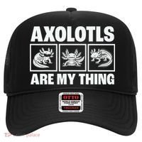 Axolotls Are My Thing Funny  Axolotl Hat thumb 0