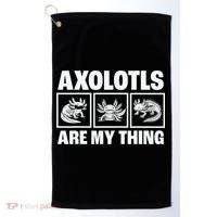 Axolotls Are My Thing Funny  Axolotl Golf Towel thumb 0