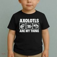 Axolotls Are My Thing Funny  Axolotl Toddler T-Shirt thumb 2