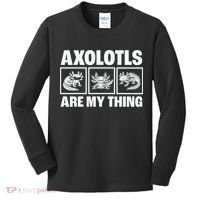 Axolotls Are My Thing Funny  Axolotl Kids Long Sleeve Shirt thumb 0