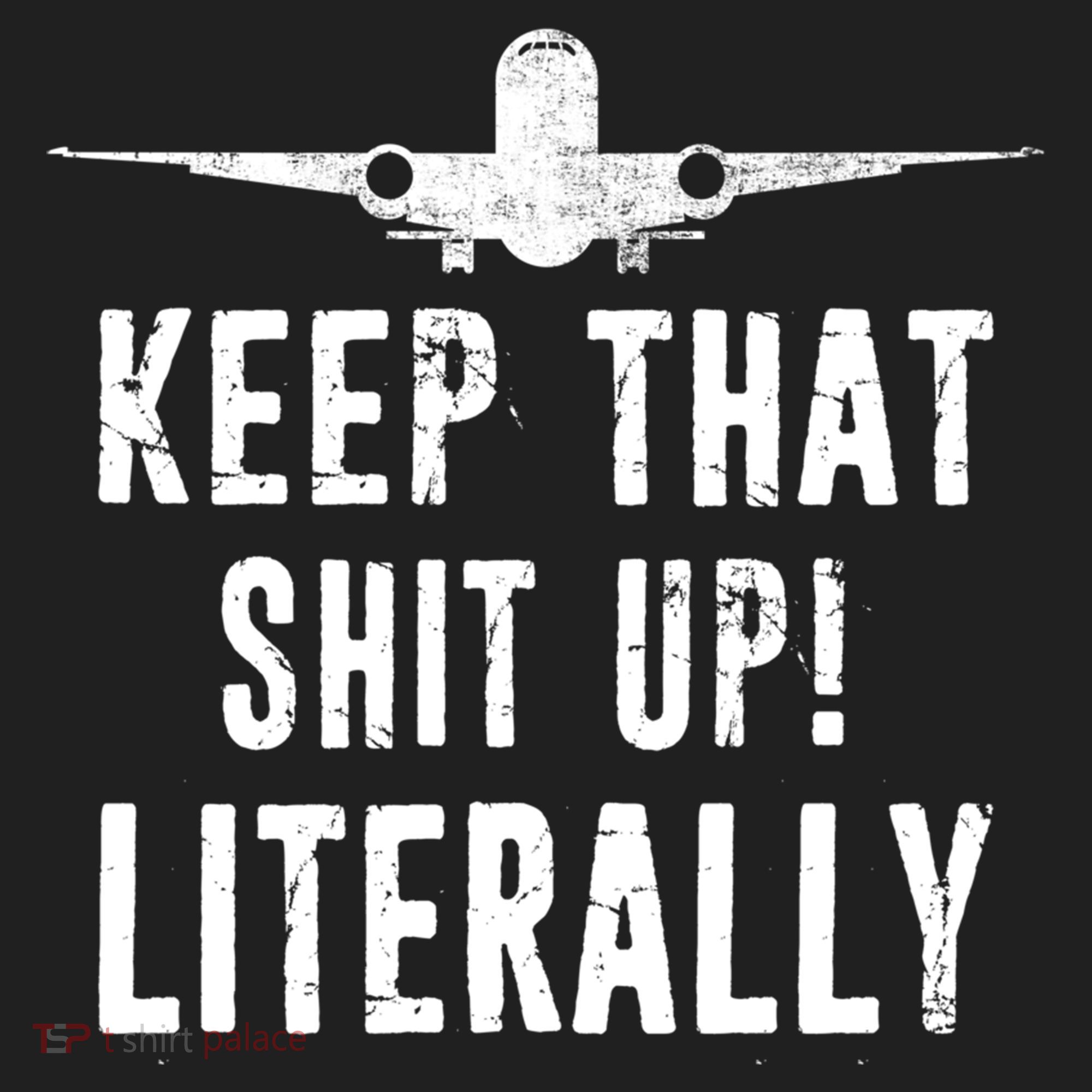 Aircraft Airplane Mechanic Gift Keep That Shit Up Gift Hat