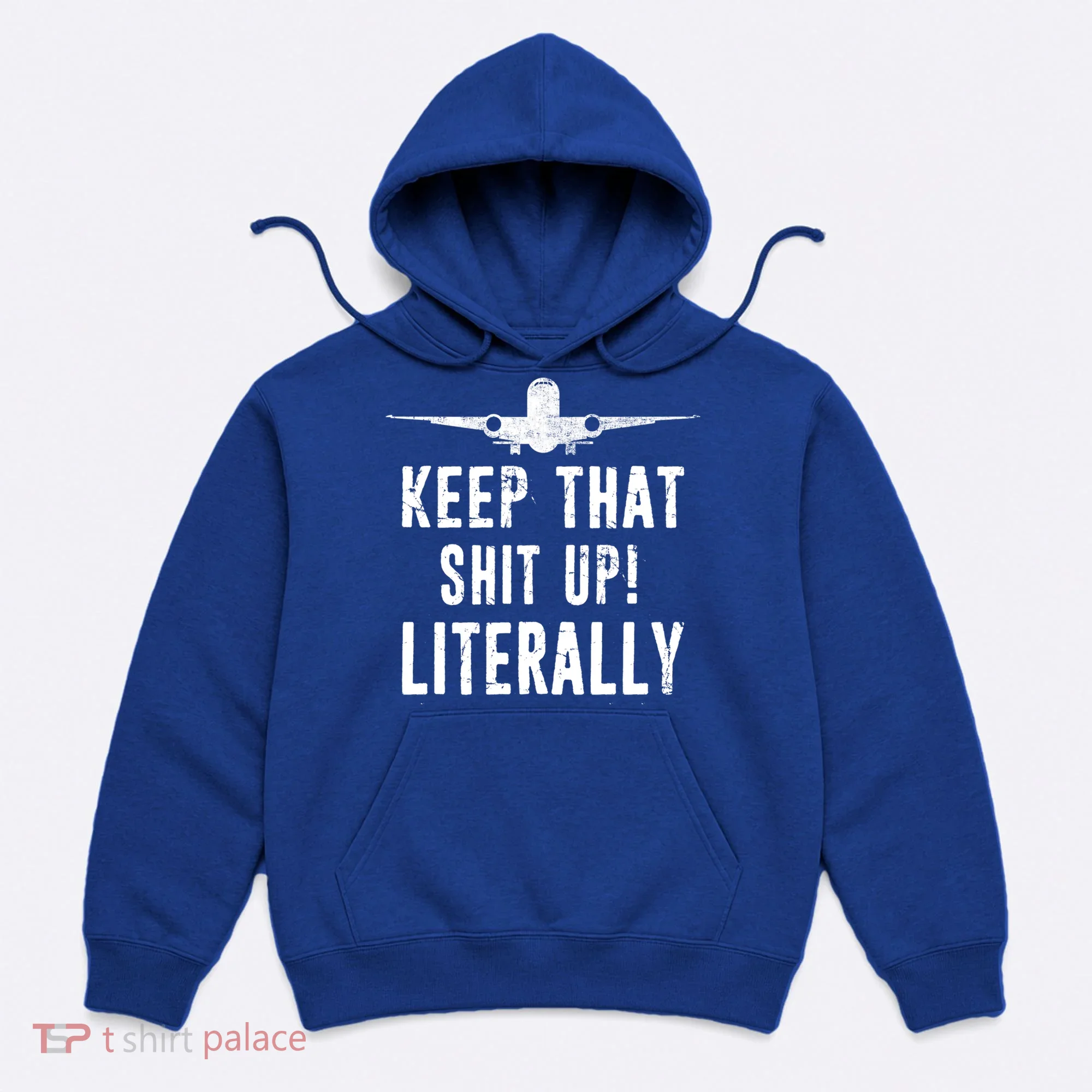 Aircraft Airplane Mechanic Gift Keep That Shit Up Gift Hoodie