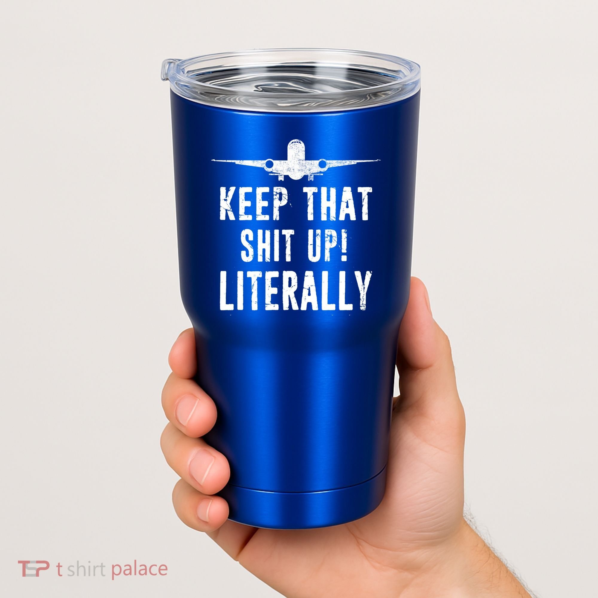 Aircraft Airplane Mechanic Gift Keep That Shit Up Gift Tumbler